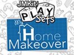 JMKit PlaySets: Evimdeki Yenilenme